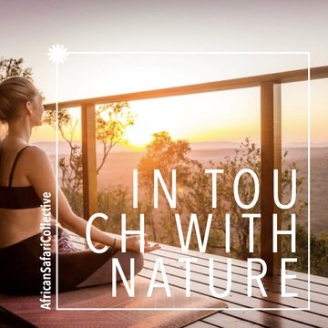 wellness travel in touch with nature at safari and game lodges in south africa and kwazulu natal