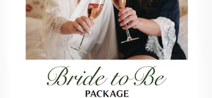 "Bride to Be" Package