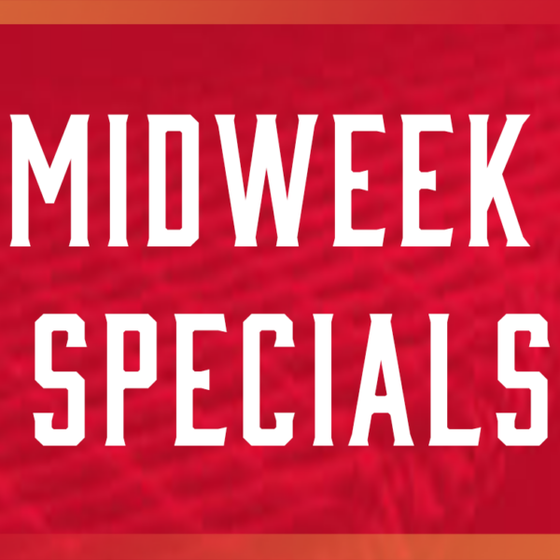 Midweek Special