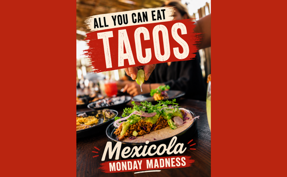 Mexicola Monday Madness
