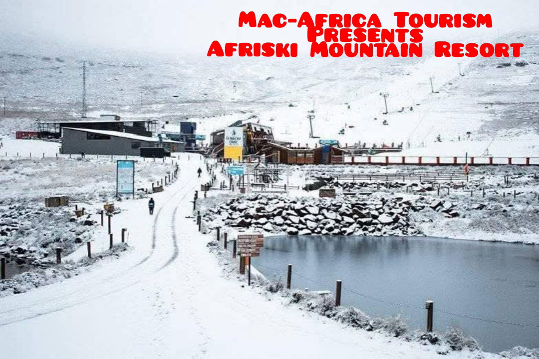 Afriski Mountain Resort - www.mac-africatourism.com
