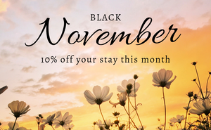 🌑 Black November Escape – 10% OFF + Add-On Perks! 