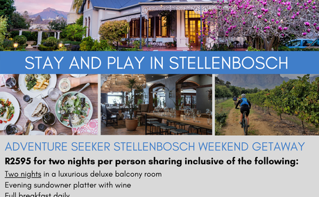 Stay and Play in Stellenbosch, Cape winelands Stay and Play in Stellenbosch, Cape winelands