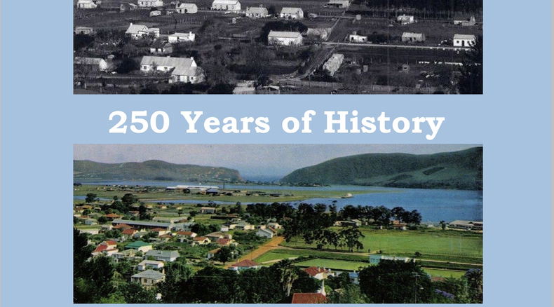 Knysna 250 years of history. Steve Collinson