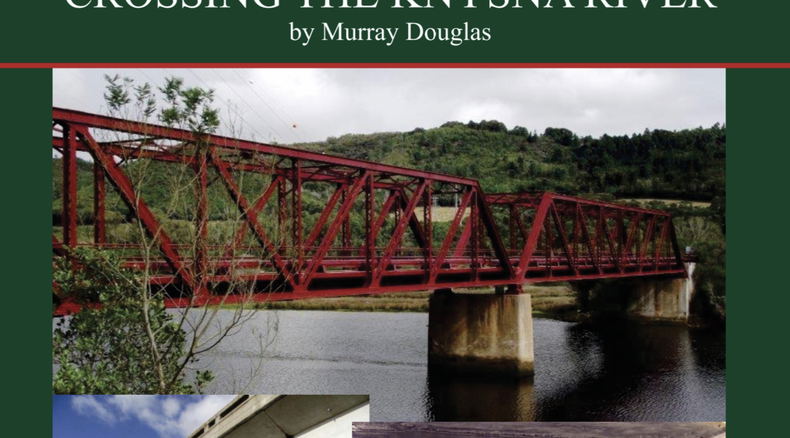 Crossing the Knysna River. Book. Author Murray Douglas