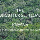 Woodcutter Settlements of Knysna, Books Knysna, Philip Caveney, Forestry Knysna, History Knysna Woodcutter Settlements of Knysna, Books Knysna, Philip Caveney, Forestry Knysna, History Knysna