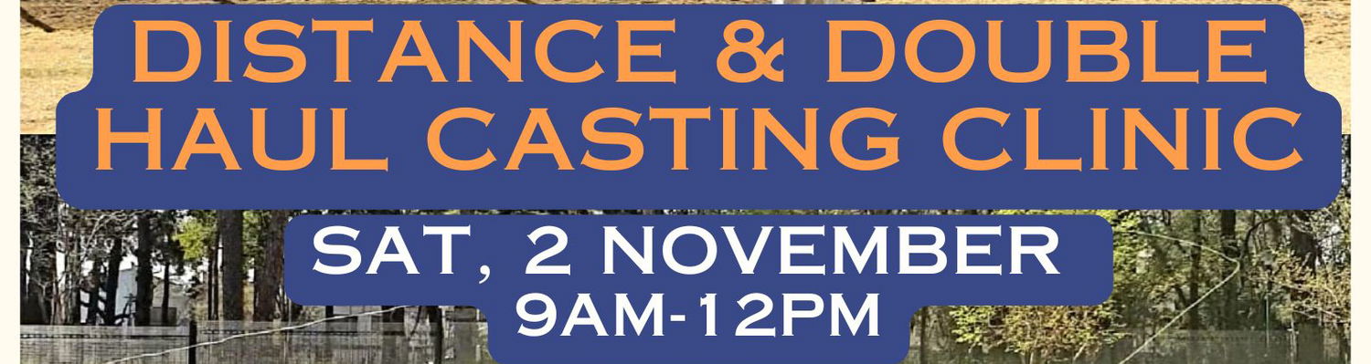 Distance and double-haul fly casting clinic with Sundowner Flyfishing Adventures on 2nd November 2025