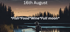 Moonlight trout fishing event at Oxbow Country Estate-16 Aug 24