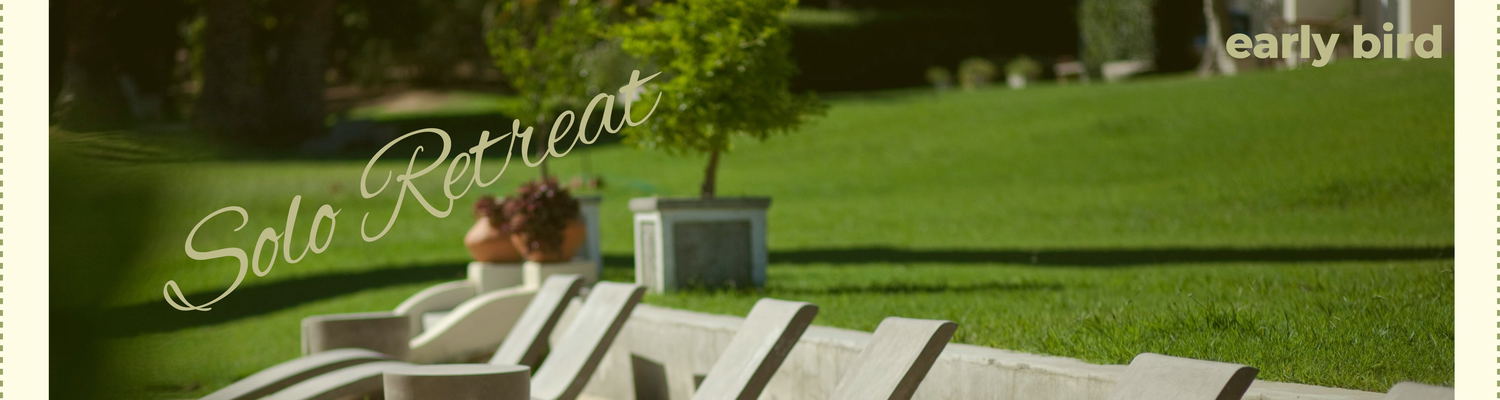Early Bird Special Deal Solo Retreat
