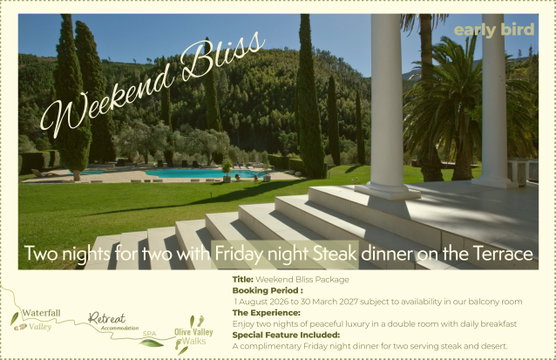 Weekend Bliss two night stay with Steak dinner Weekend Bliss two night stay with Steak dinner