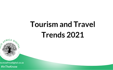 Top Travel Trends for Digital Tourism Marketing in 2021