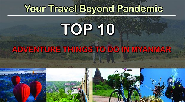 adventure activities in Myanmar adventure activities in Myanmar