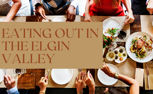 Eating out in the Elgin Valley. Enjoy amazing food and quality time with loved ones as you soak in the natural beauty of the Egin Valley. Eating out in the Elgin Valley. Enjoy amazing food and quality time with loved ones as you soak in the natural beauty of the Egin Valley.