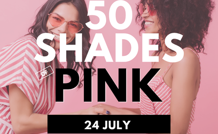 50 Shades of Pink