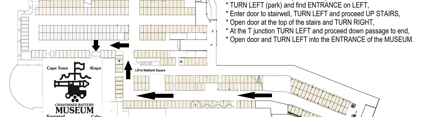 Directions, Clock Tower Parking, Chavonnes Battery Museum, Undercover Parking